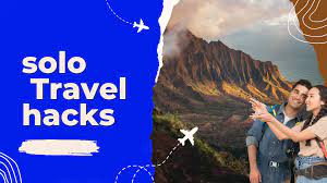 The Ultimate Guide to Solo Travel: Tips for Your Next Adventure
